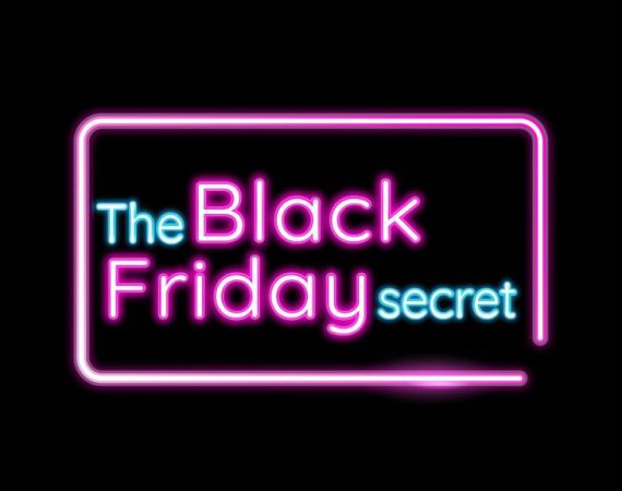 Black Friday secret
